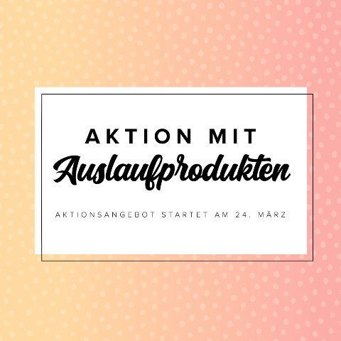 Auslaufprodukte